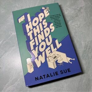 I Hope This Finds You Well by Natalie Sue signed hardback special edition